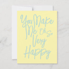 Valentine's Day Love You Make Me Happy Card. Vykort