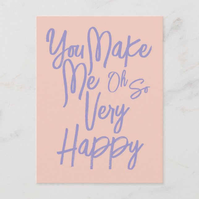 Valentine's Day Love You Make Me Happy Card. Vykort (Framsida)