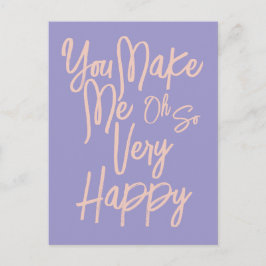 Valentine's Day Love You Make Me Happy Card. Vykort