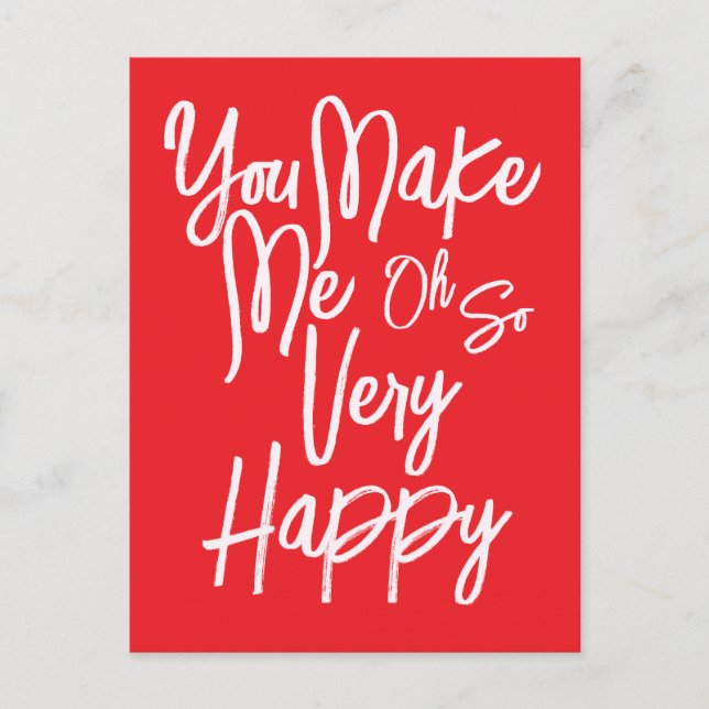 Valentine's Day Love You Make Me Happy Card. Vykort (Framsida)