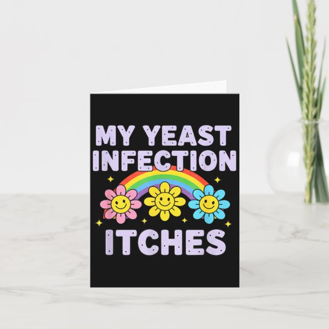 Valentine's Day My Yeast Infection Itches Funny Cr Kort (Framsida)