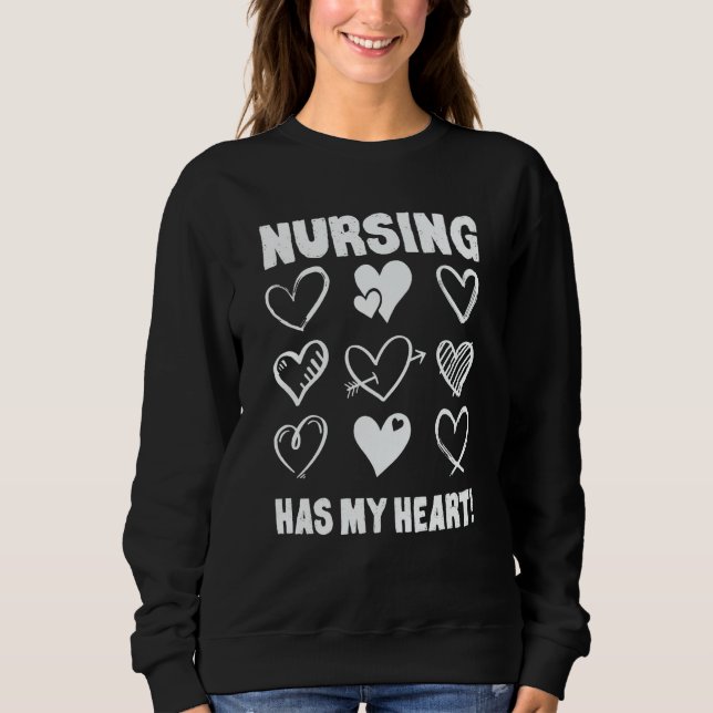 Valentine's Day Nursing Has My Heart Appreciation T Shirt (Framsida)