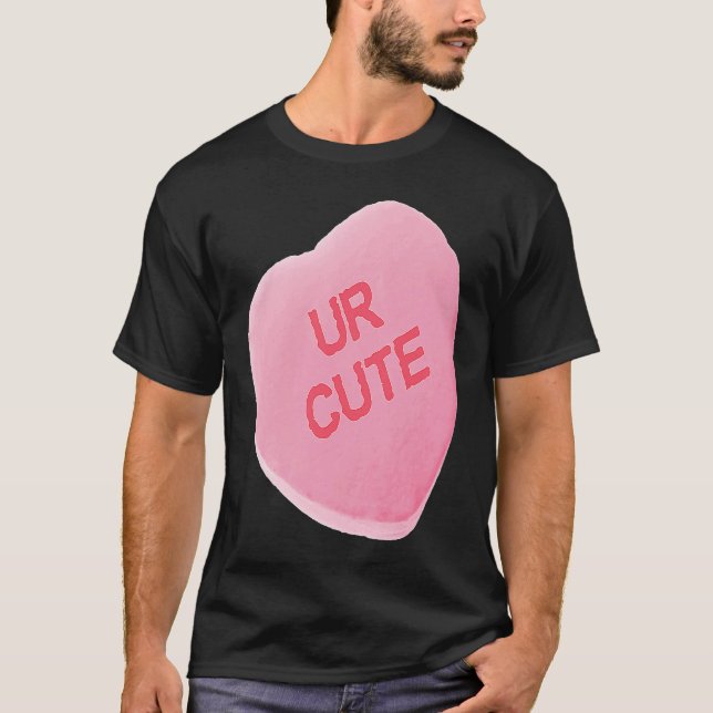 Valentines Day Pink Candy Conversation Heart UR CU T Shirt (Framsida)