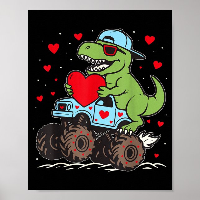 Valentines Day T Rex Riding Monster Truck Funny To Poster (Framsidan)
