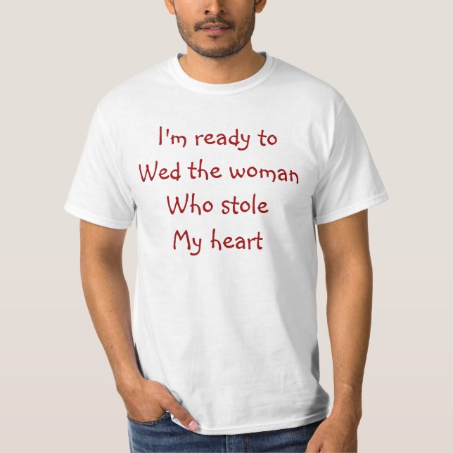 Valentines day t-shirts-bröllop frieri tee (Framsida)