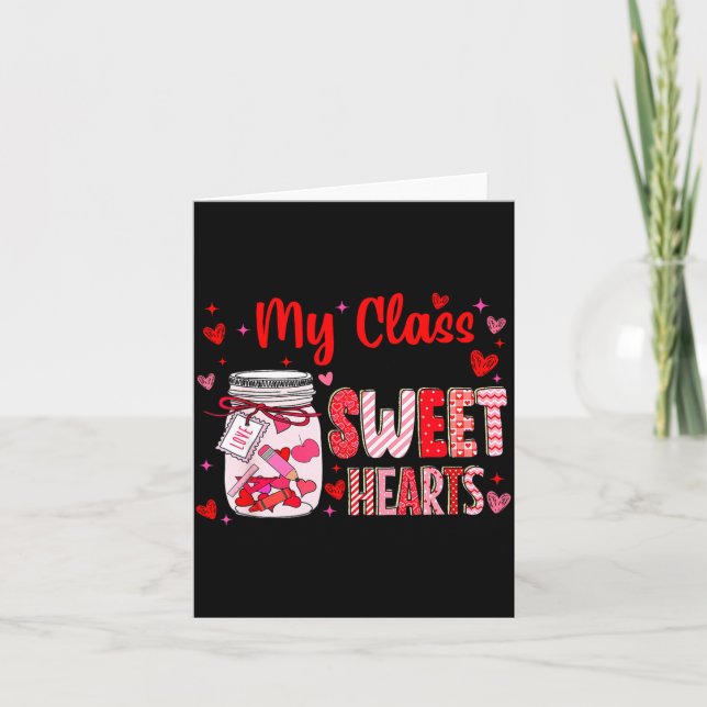Valentines Day Teacher Kids My Cl Is Full Of Sweet Kort (Framsida)