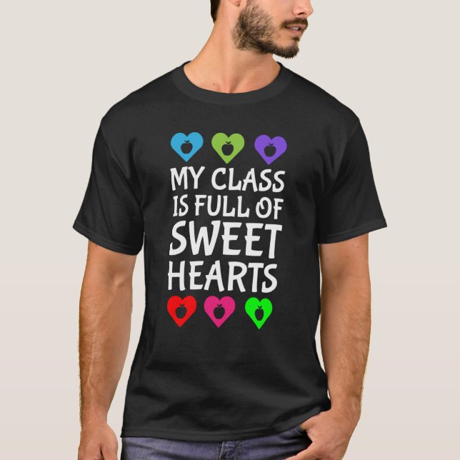 Valentines Day Teachers Cute Teacher Class Sweethe T Shirt (Framsida)