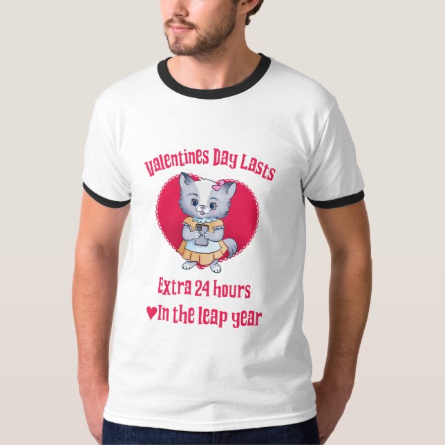 Valentines day varar i extra 24 timmar i skottår t shirt (Framsida)