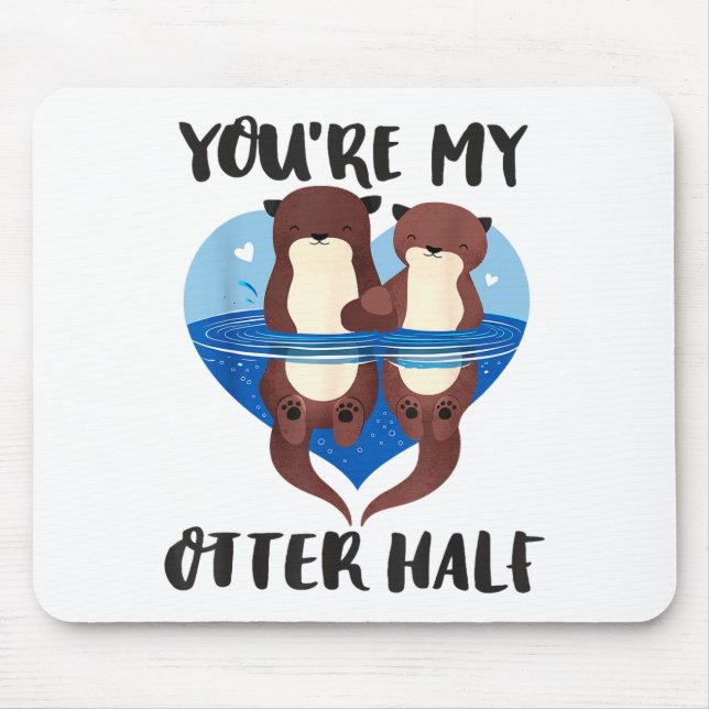 Valentine's Day You’re My Otter Half Love Pun Cute Musmatta (Framsidan)