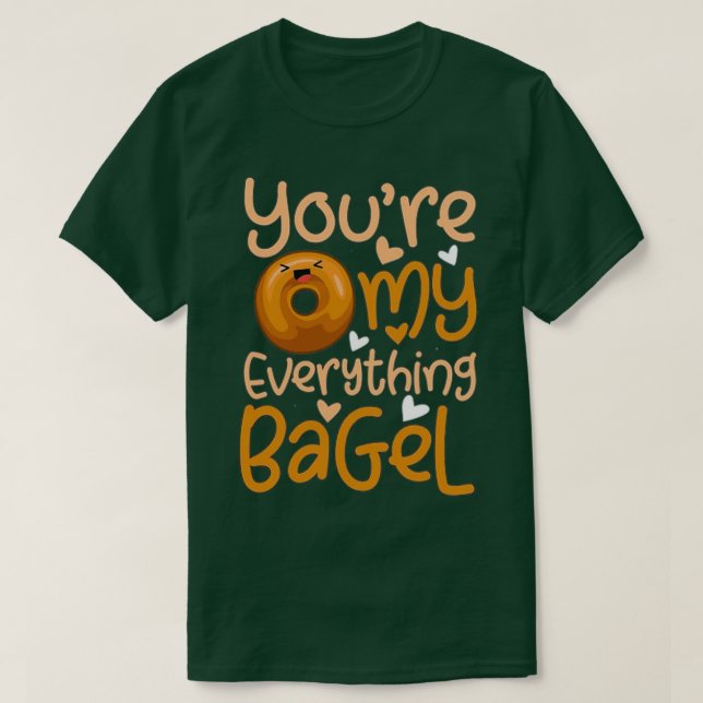 Valentines day Youre Min allt Bagel Pun Bakin T Shirt (Design framsida)