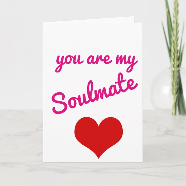 valentines daykortet är du min soulmate helgkort (Framsida)