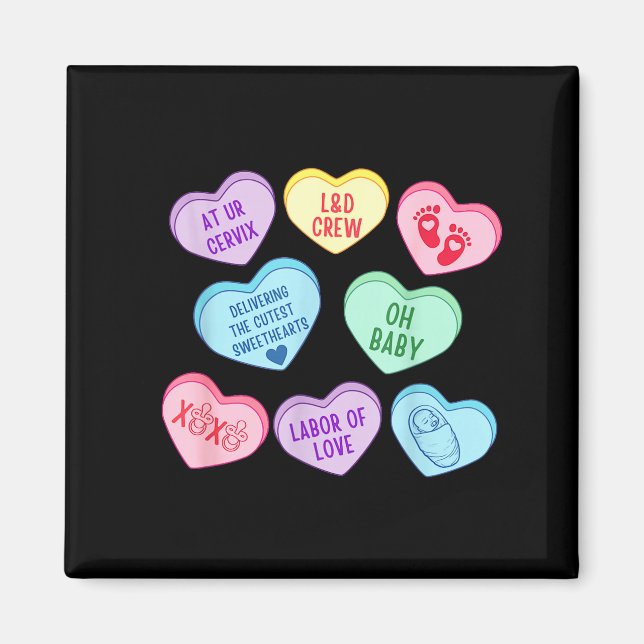 Valentines Labor And Delivery Nurse Heart Candy La Magnet (Framsidan)