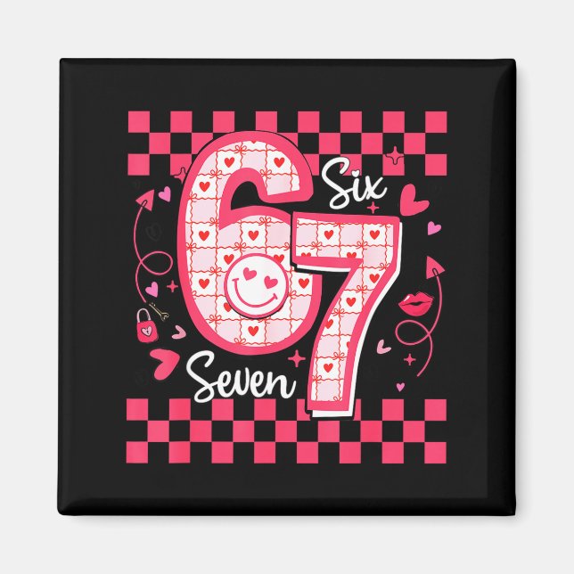 Valentines rolig 67 Six Seven Meme 6 7 Kvinnor Fli Magnet (Framsidan)