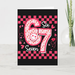 Valentines rolig 67 Six Seven Meme 6 7 Kvinnor Tje Kort