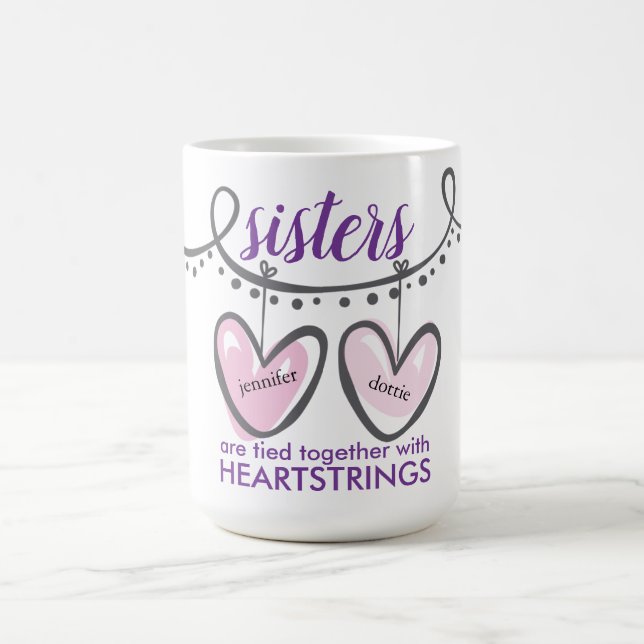 Valentines Systrar Hjärtats Trådar Personlig Kaffemugg (Center)