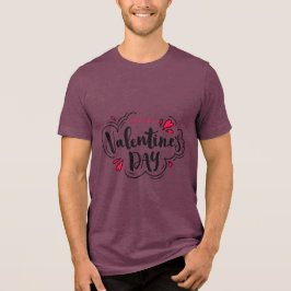 Valentine's Typography Sayings T Shirt