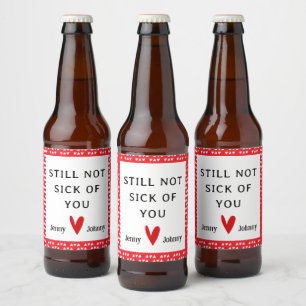 Valentineser Personlig Beer-etikett, funny offert Ölflaska Etikett