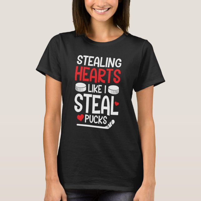 Valentineu2019s Day Hockey Stealing Hearts Like I  T Shirt (Framsida)