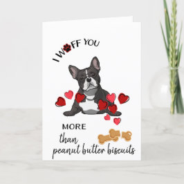 Valentinkort från din Fransk Bulldog Hund Kärlek Helgkort