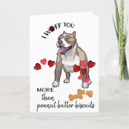 Valentinkort från ditt vanliga Pitbull Hund kärlek Helgkort