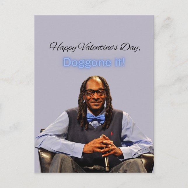 Valentinkort, Snoop Dogg Vykort (Framsida)