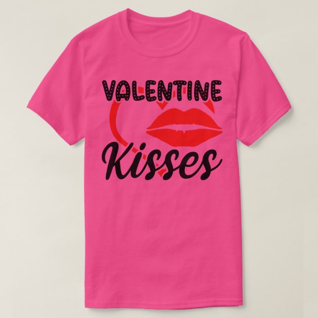 Valentne Kisses T Shirt (Design framsida)