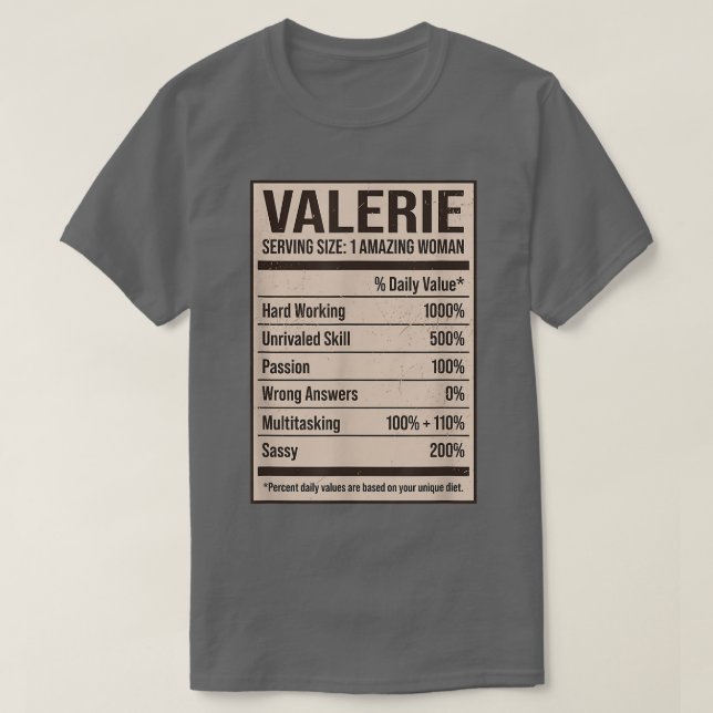 Valerie Nutrition Facts Namn Nickname Alias Title T Shirt (Design framsida)