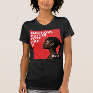 Valet är viktigt, rösta som det är - Biden T-Sh T Shirt