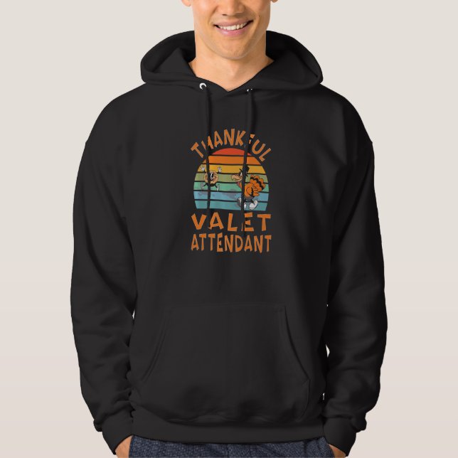 Valet Attendant Job  Thanksgiving Hoodie (Framsida)