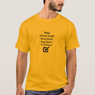 Valet röstar politiskt förlöjliga för T-tröja Tee Shirt