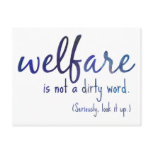 Välfärd är inte ett smutsigt Ord