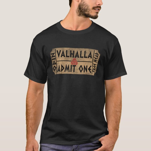 Valhalla Admit One Free Mead Norse Mythology Valkn T Shirt (Framsida)