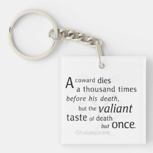 Valiant die but gång Shakespeare