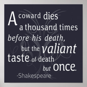 Valiant die but gång Shakespeare Poster