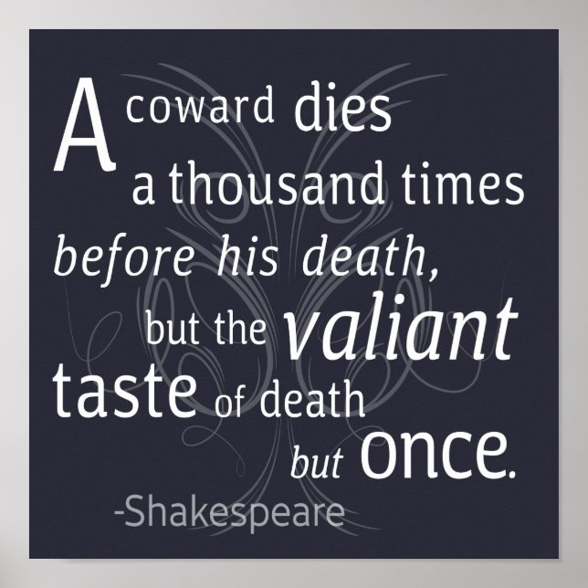 Valiant die but gång Shakespeare Poster (Framsidan)
