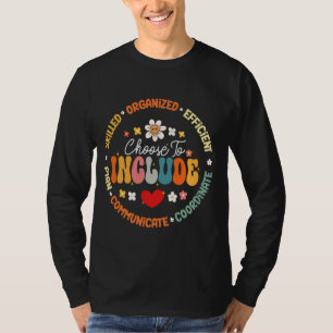 Välj att inkludera för Autism Mamma SPED Lärare oc T Shirt