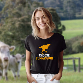 Välj Compassion, Chick av Gult Vegan Activism T Shirt