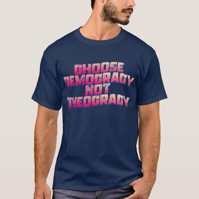 Välj demokrati t shirt (Framsida)