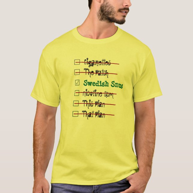 Välj den bäst lösningen -- Svenska Snus Tee Shirt (Framsida)