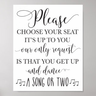 Välj ditt säte och gå upp och dansa Bröllop-tecken Poster