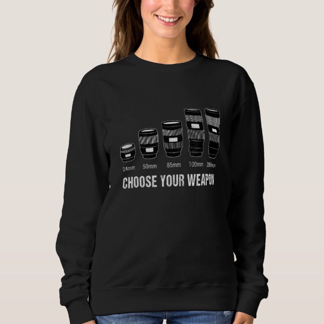 Välj Ditt Vapen Kameraobjektiv Fotograf Fotografi T Shirt (Framsida)