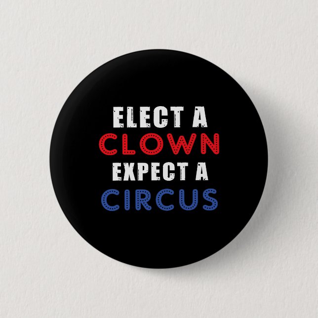 Välj en beständig förväntning på en cirkus-design- knapp (Framsida)