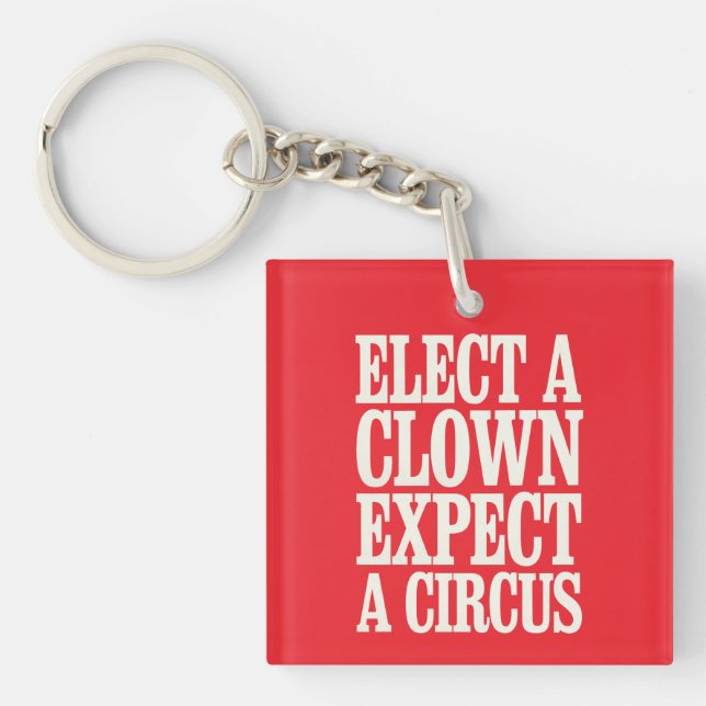 Välj en clown, förvänta dig en cirkus anti Trump p (Framsidan)