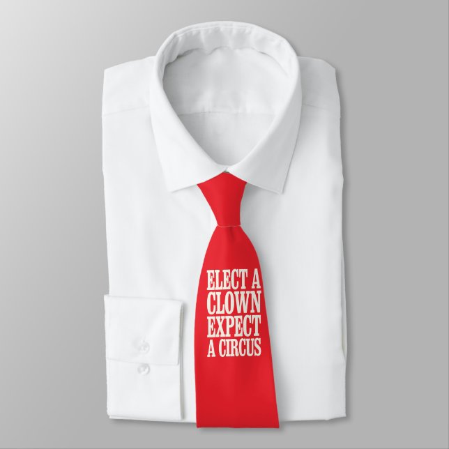 Välj en clown, förvänta dig en cirkus antitrump po slips (Bunden)