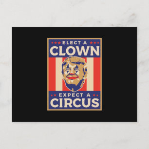 Välj en clown Förvänta dig en cirkus Vykort