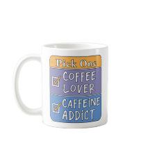 Välj en - Kaffe eller Koffein