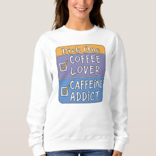 Välj en - Kaffe eller Koffein T Shirt