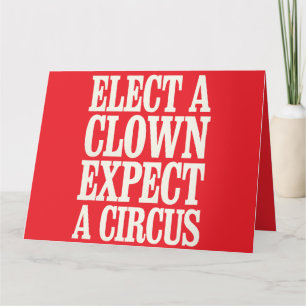 Välj en nära förväntan om en cirkus-antitrumppolit kort