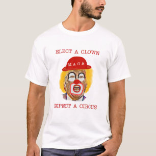 Välj en nära förväntning på en cirkus, antitrumma t shirt