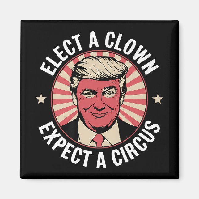 Välj en täckt förväntning om en cirkus impeach Tru Magnet (Framsidan)